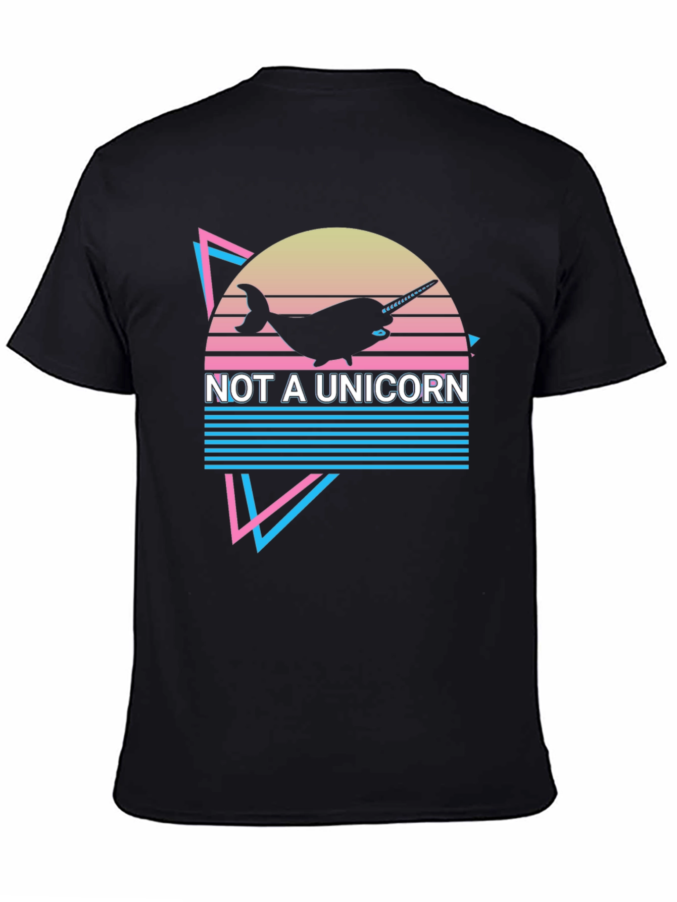 Not a Unicorn Narwhal Graphic T-Shirt