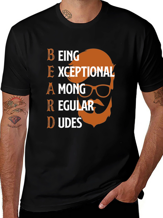 Beard Exceptional Among Regular Dudes Graphic T-Shirt