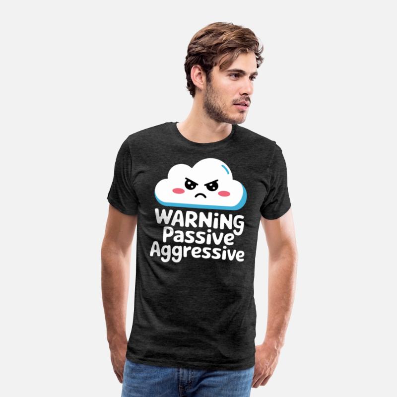 Warning Passive Aggressive Cloud Humor