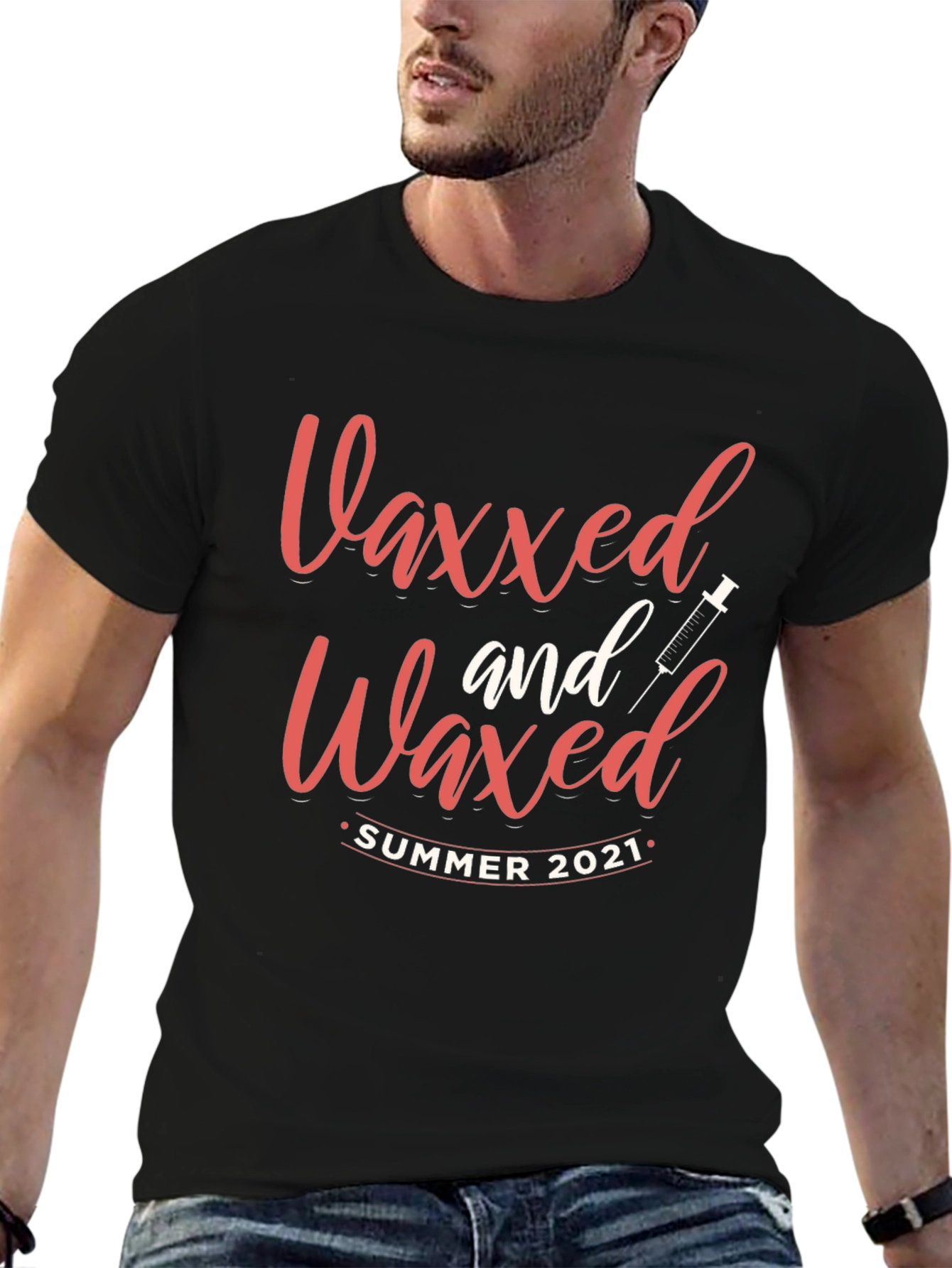 Vaxxed and Waxed Summer 2021 T-Shirt