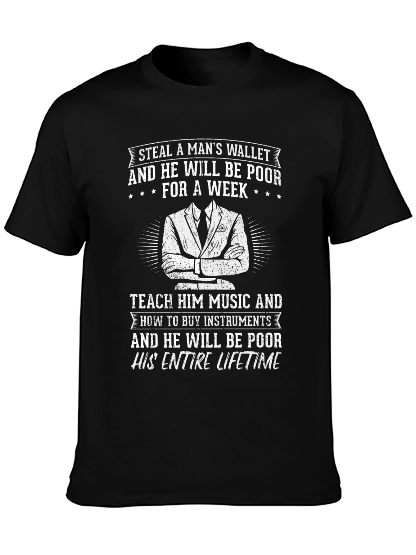 Steal Wallet T-Shirt: Music Lovers Humor