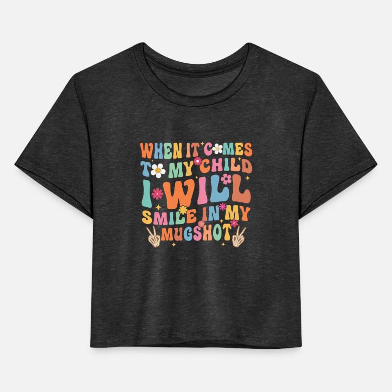 When It Comes To My Child