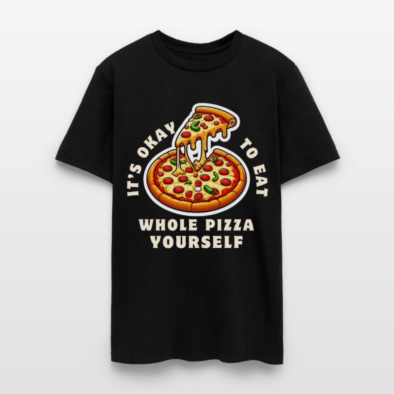 Whole Pizza Yourself Funny Foodie Design