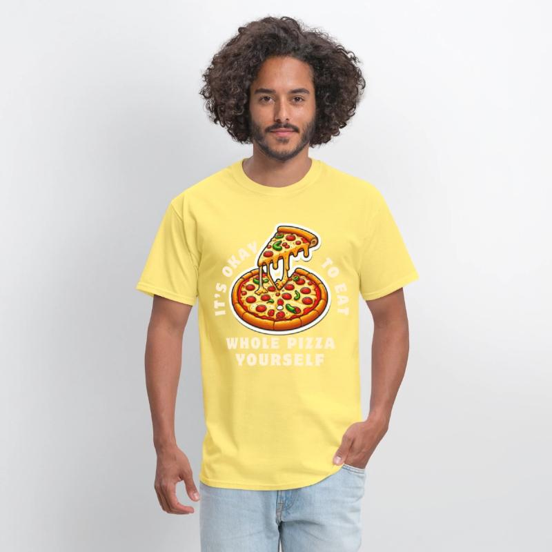 Whole Pizza Yourself Funny Foodie Design