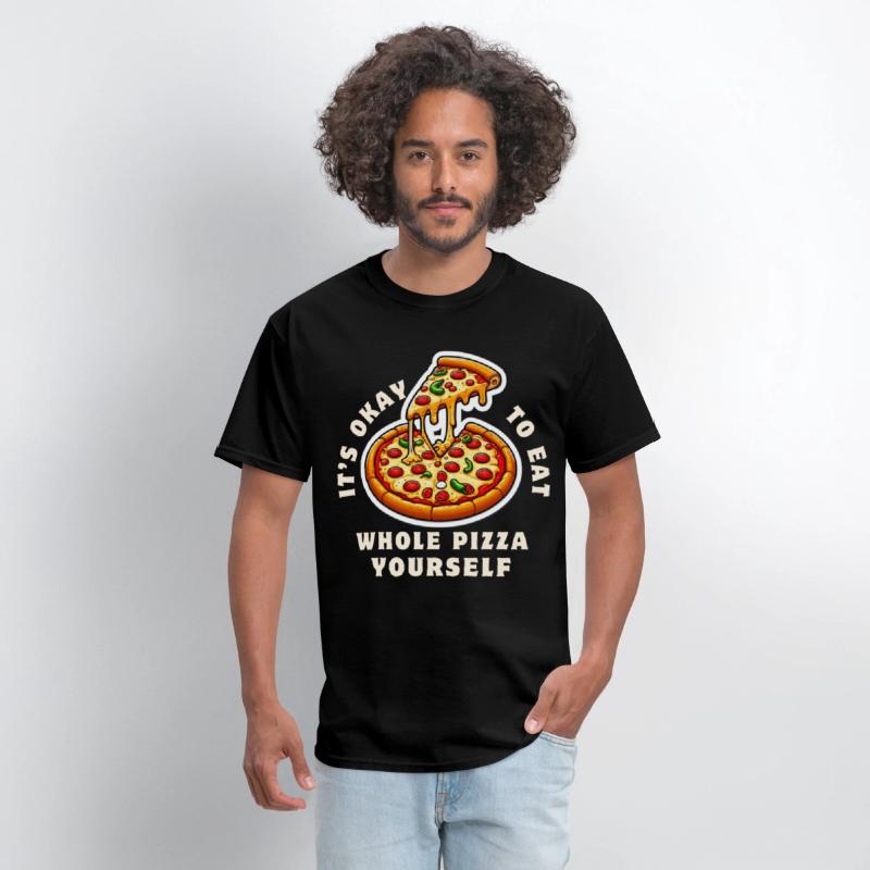 Whole Pizza Yourself Funny Foodie Design