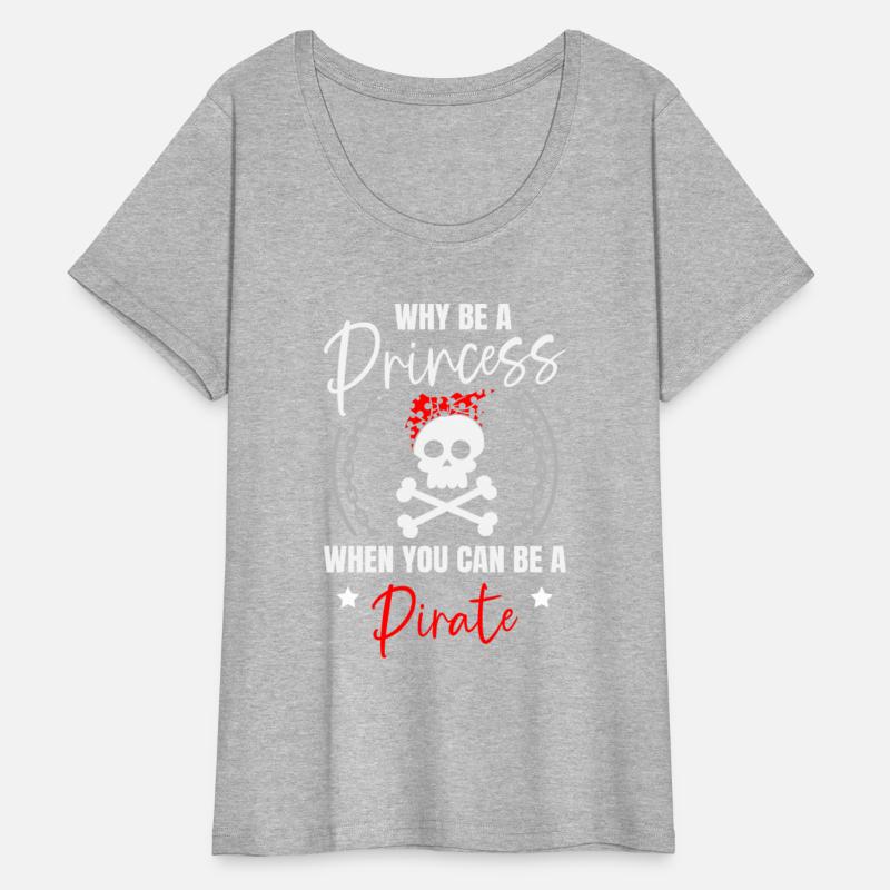 Why Be A Princess When You Can Be A Pirate Lover