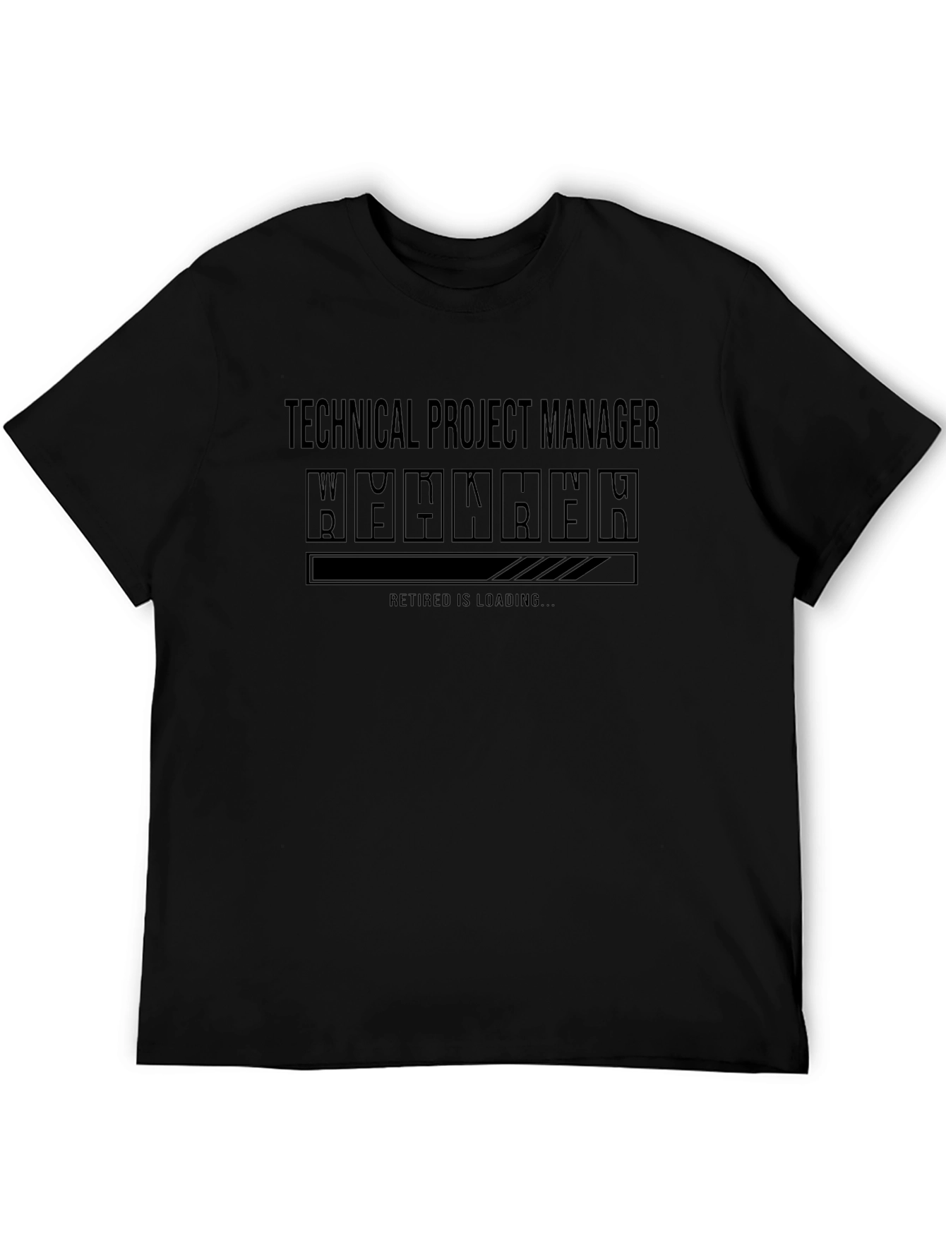 Technical Project Manager Retirement Loading T-Shirt