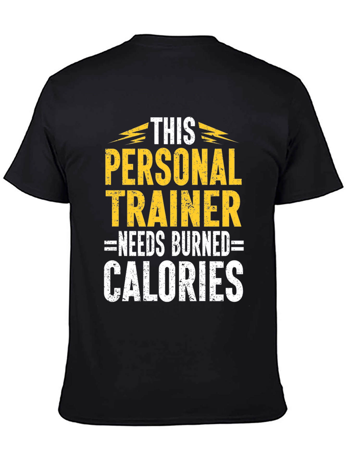 Personal Trainer Burned Calories Black Graphic T-Shirt
