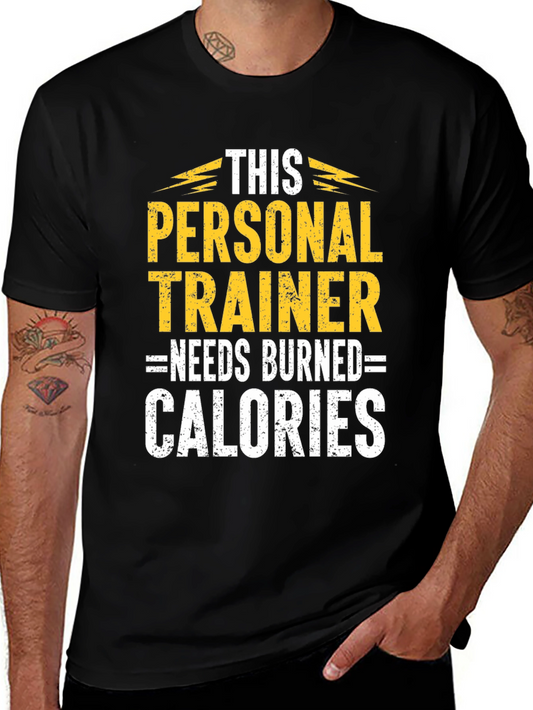 Personal Trainer Burned Calories Black Graphic T-Shirt