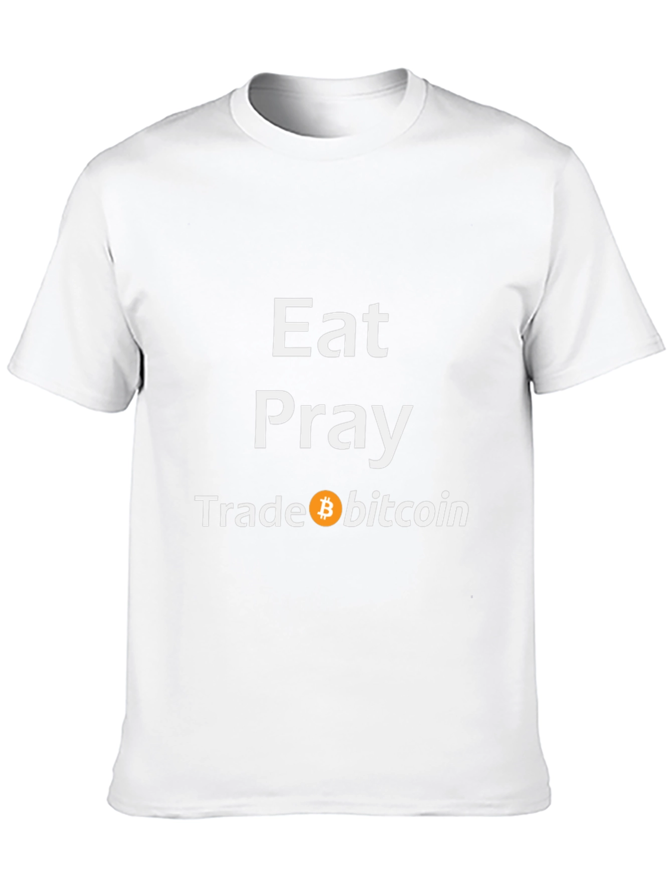 Eat Pray Trade Bitcoin T-Shirt