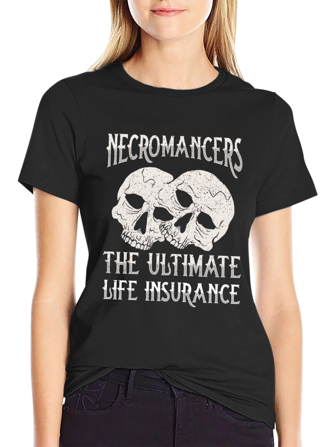 Necromancers The Ultimate Life Insurance Graphic T-Shirt