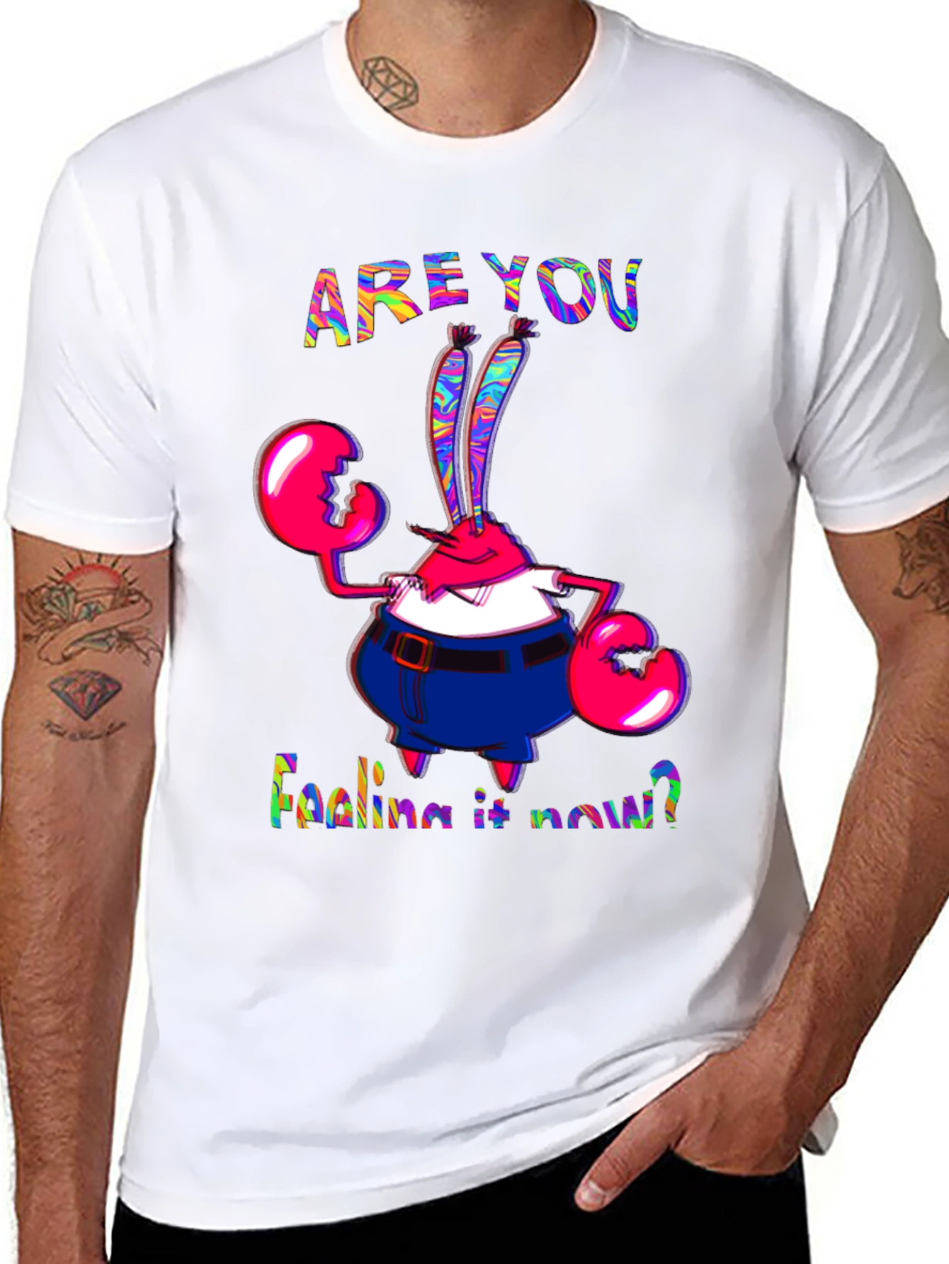Are You Feeling It Now Mr. Krabs Graphic T-Shirt