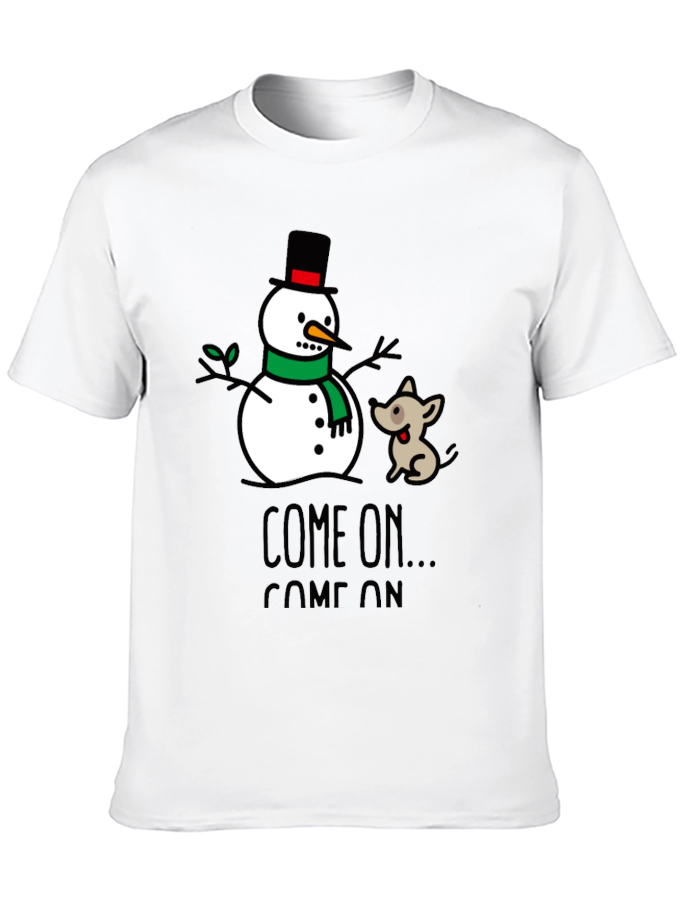 Snowman & Dog Graphic Tee - Come On...