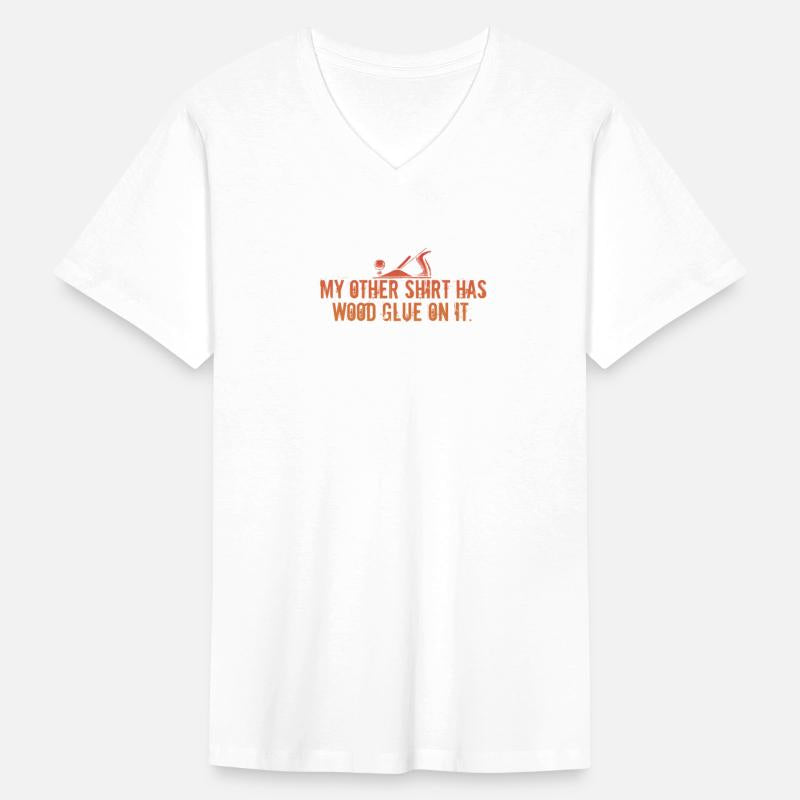 Wood Glue On It Funny Carpenter Saying Woodworking