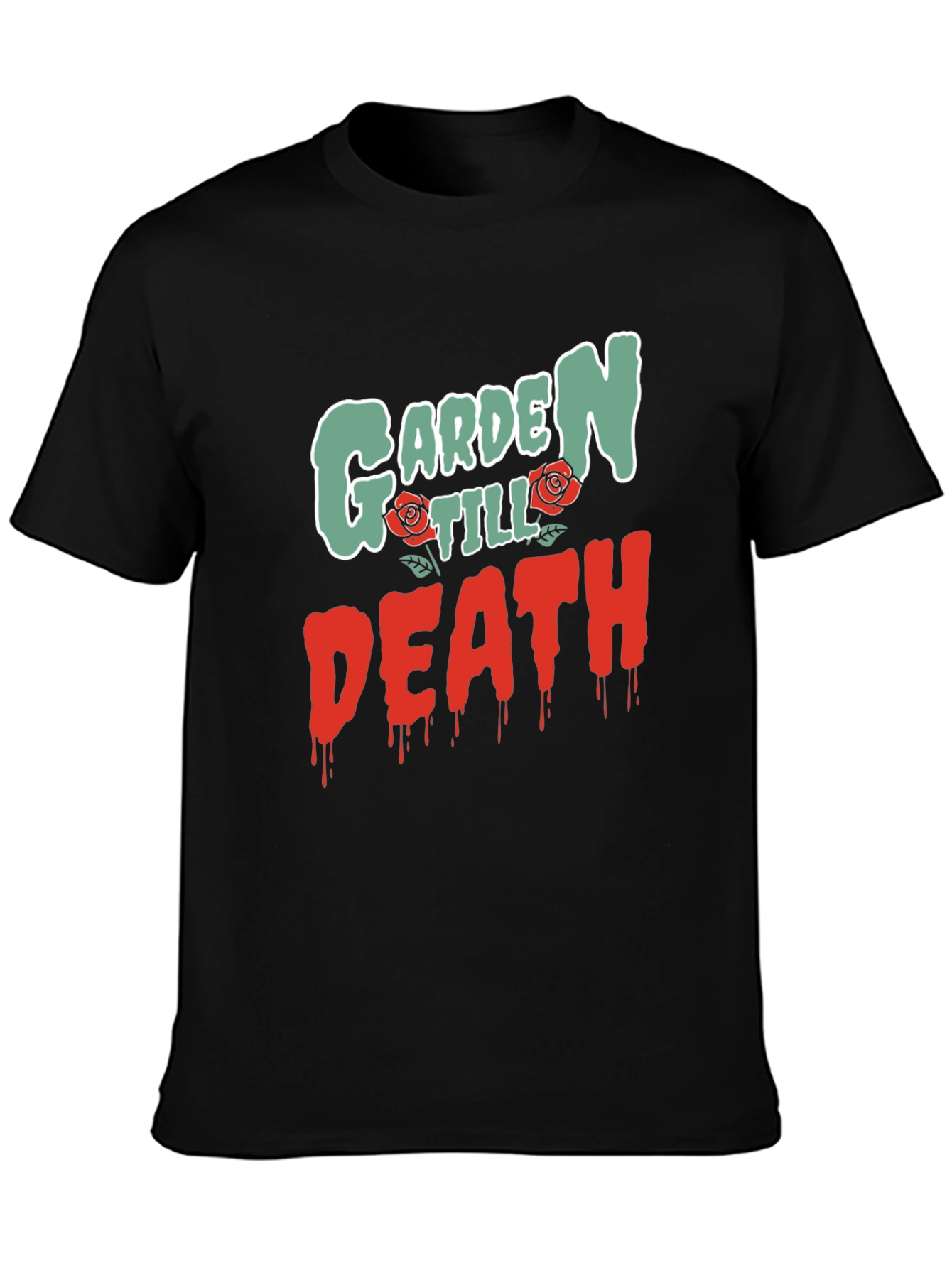 Garden Till Death Graphic T-Shirt
