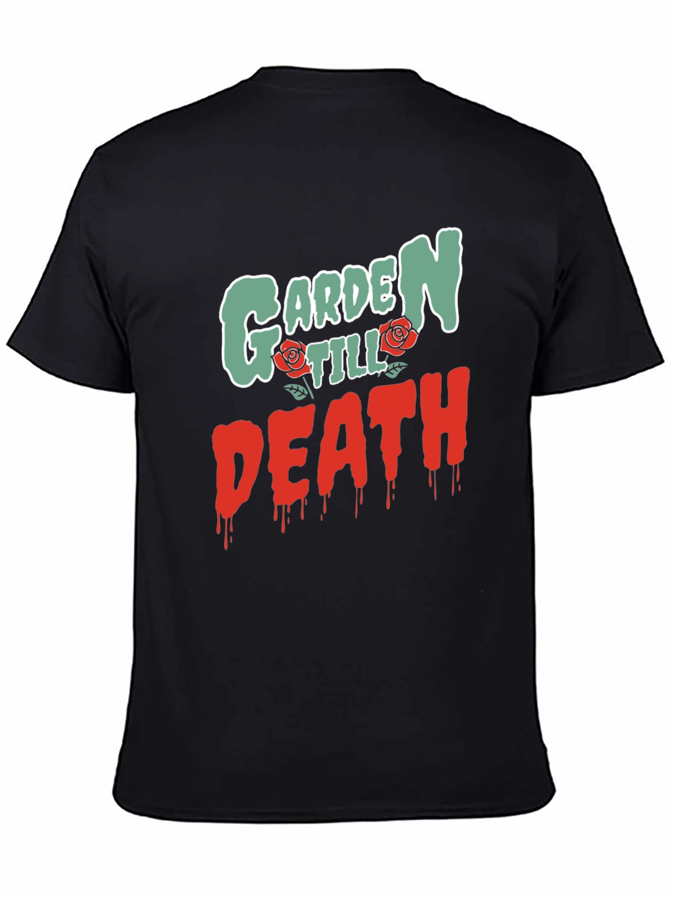 Garden Till Death Graphic T-Shirt