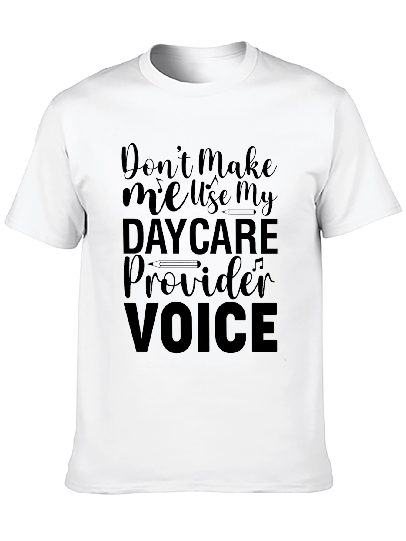 Daycare Provider Voice Graphic Tee
