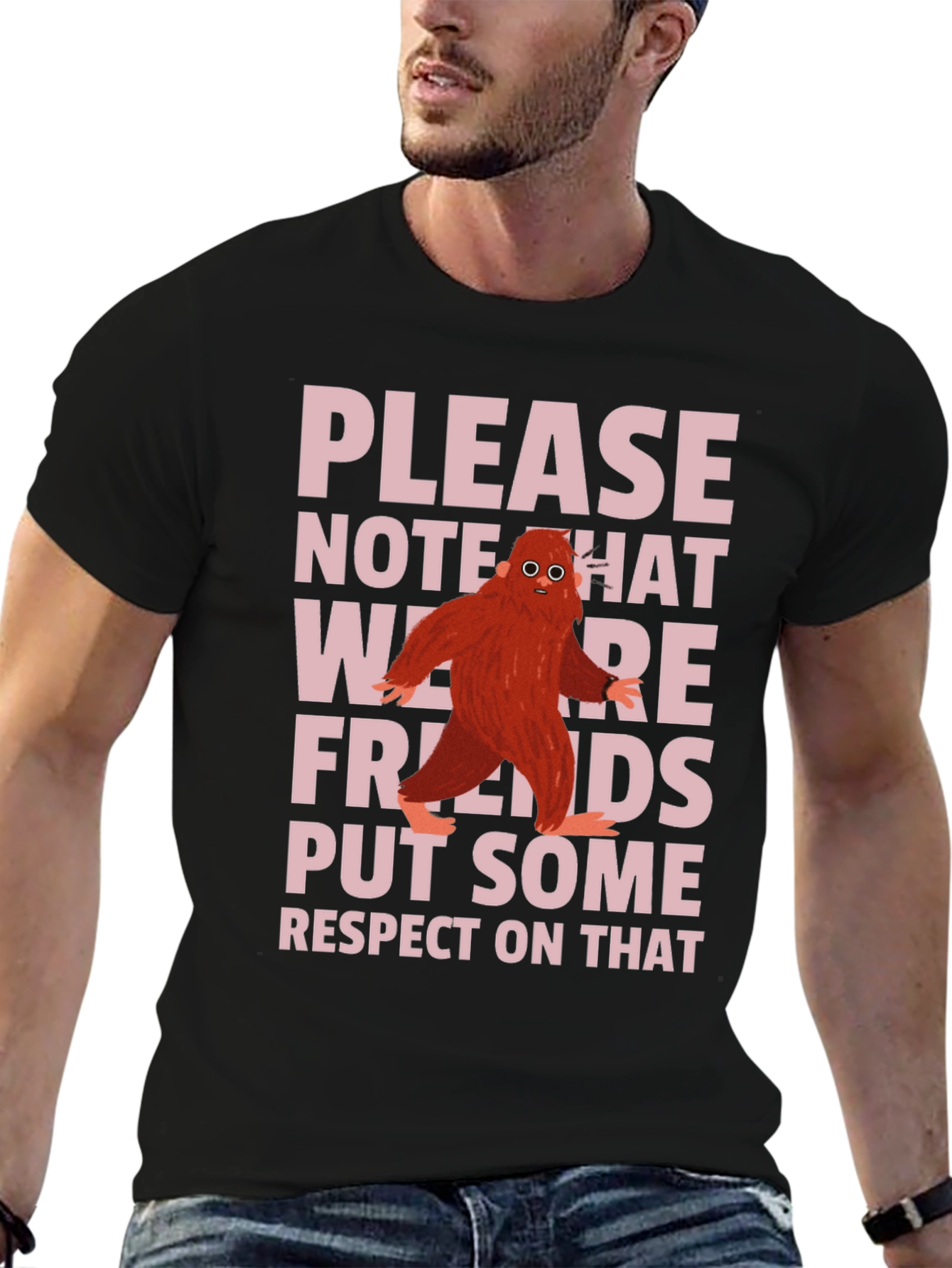Please Note We Are Friends Black T-Shirt