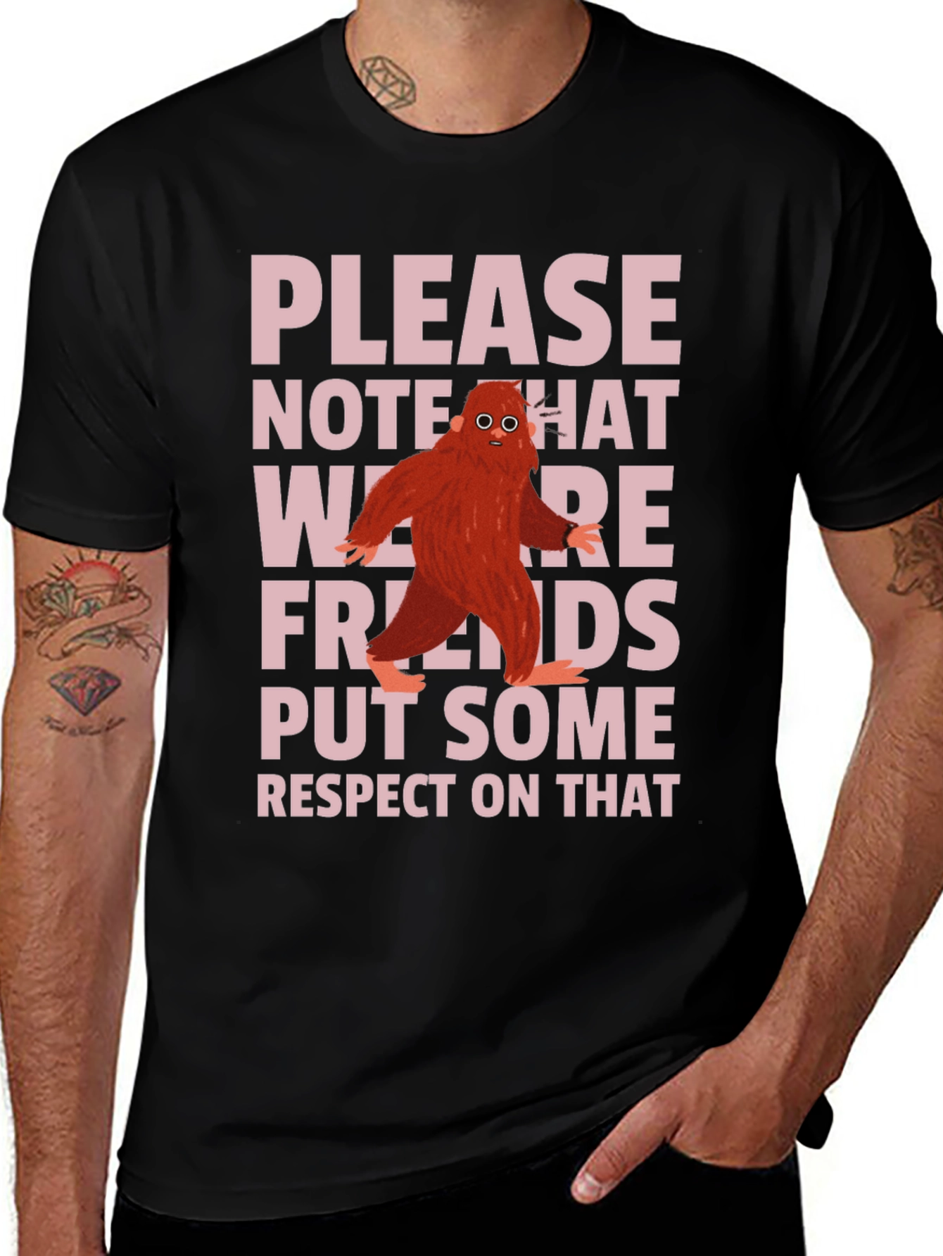 Please Note We Are Friends Black T-Shirt