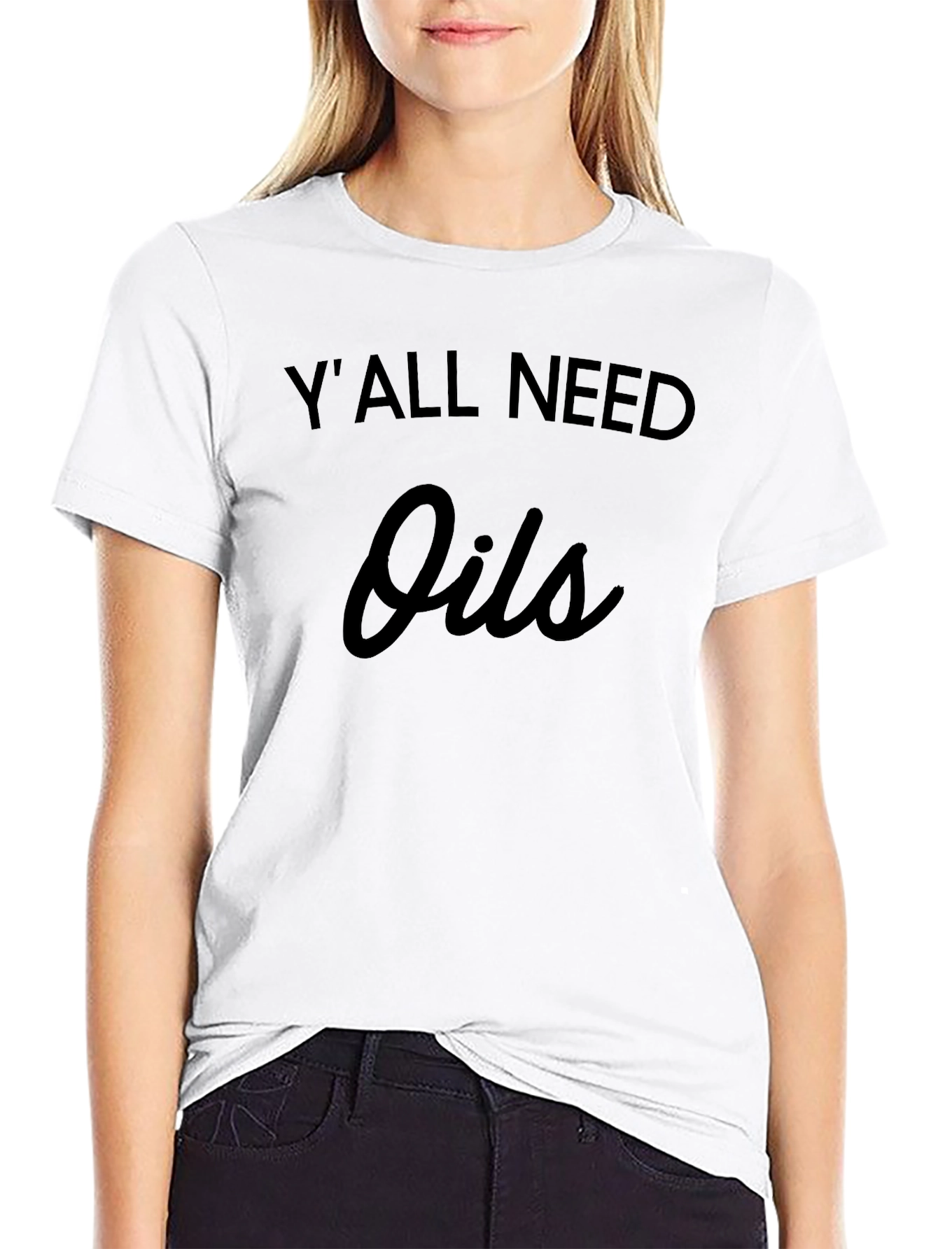 Yall Need Oils Black T-Shirt
