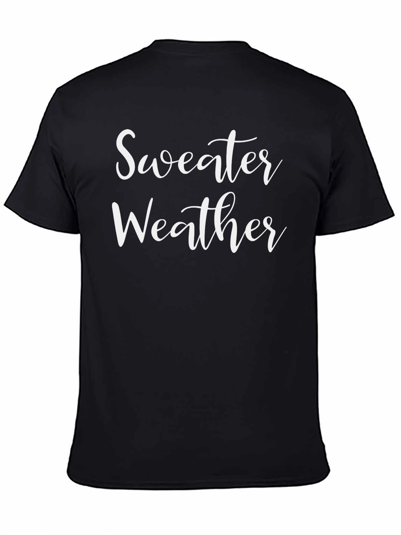 Sweater Weather Black Tee Shirt