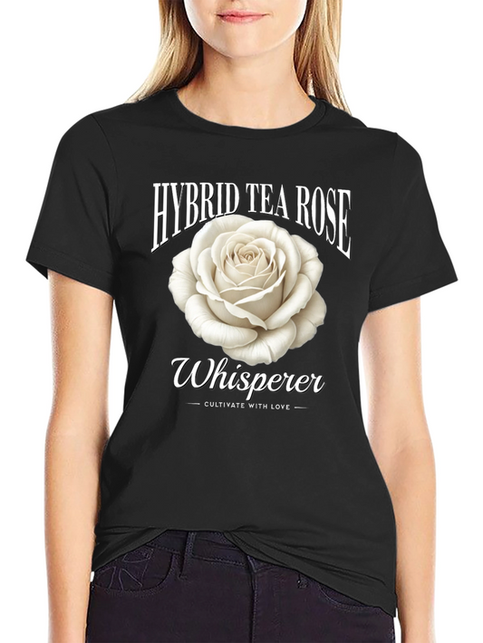 Hybrid Tea Rose Whisperer Graphic Tee