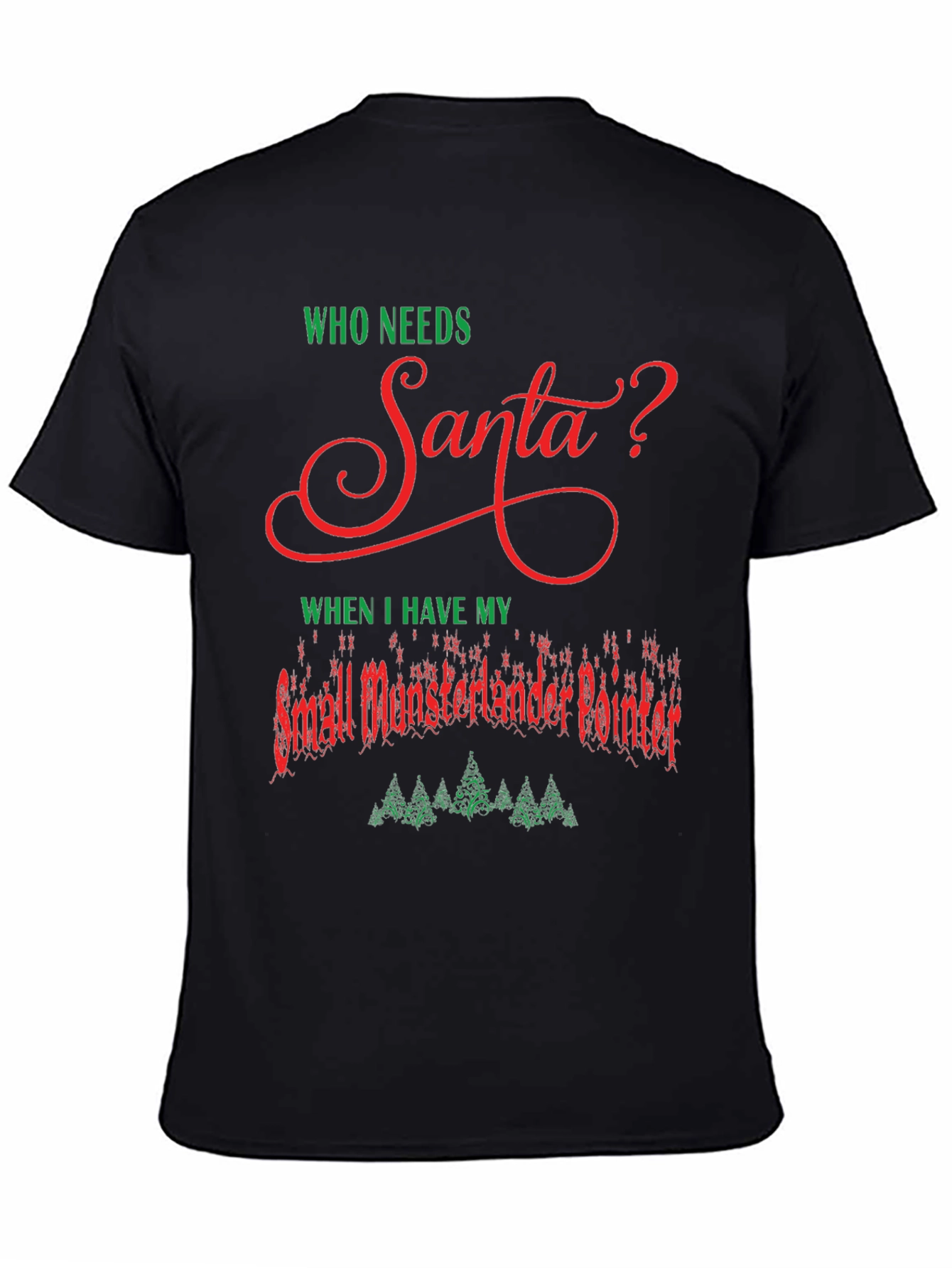 Funny Small Munsterlander Pointer Christmas T-Shirt
