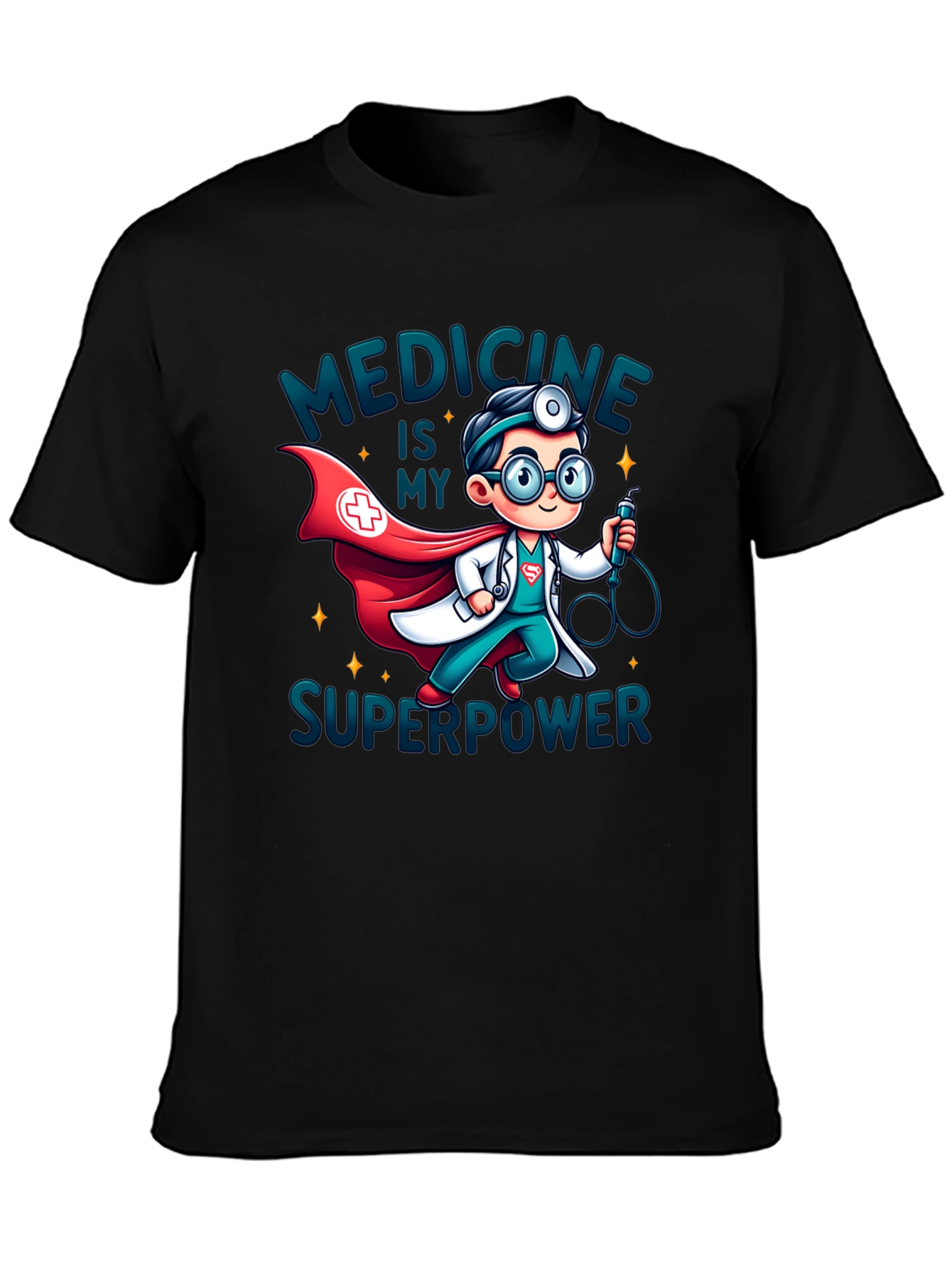 Medicine is My Superpower T-Shirt