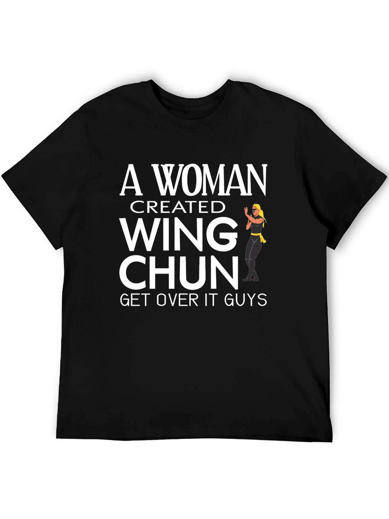 A Woman Created Wing Chun Black T-Shirt