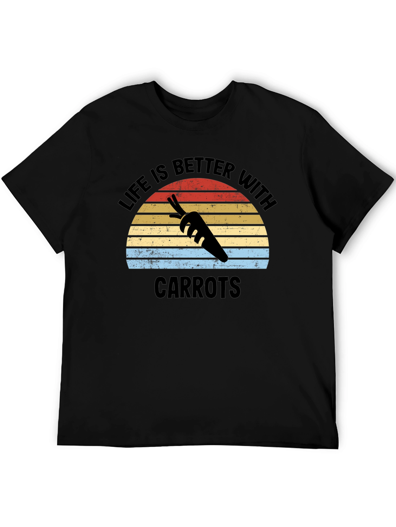 Life is Better with Carrots T-Shirt