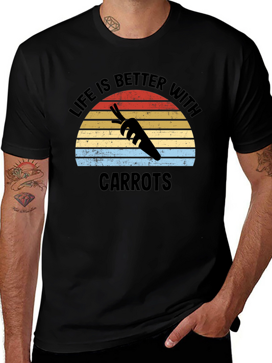 Life is Better with Carrots T-Shirt