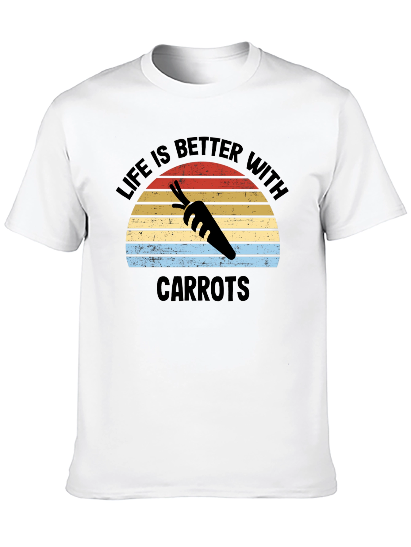 Life is Better with Carrots T-Shirt
