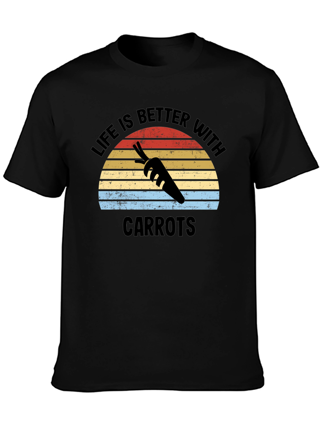 Life is Better with Carrots T-Shirt