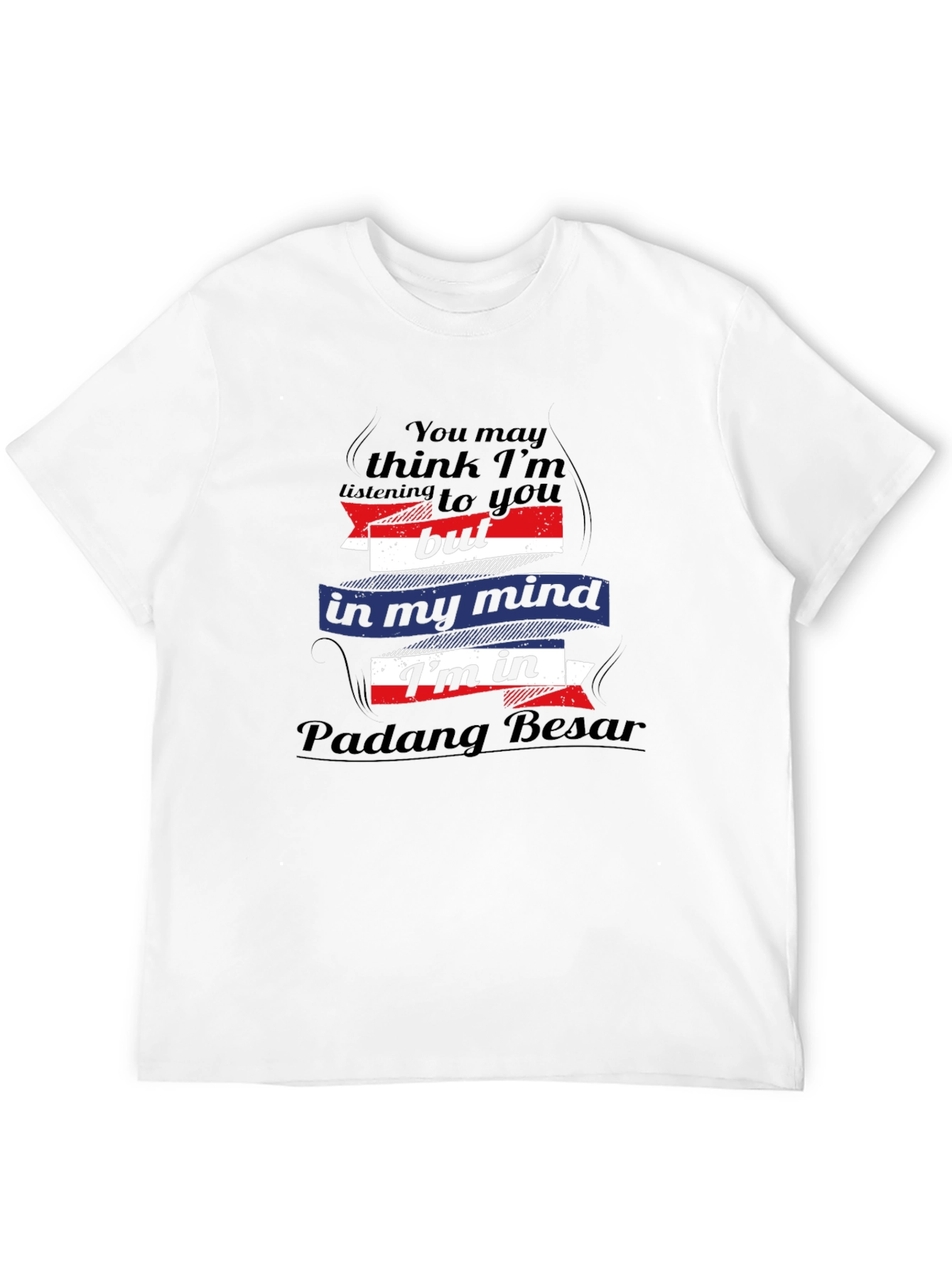 Padang Besar Mind T-Shirt - Funny Travel Tee