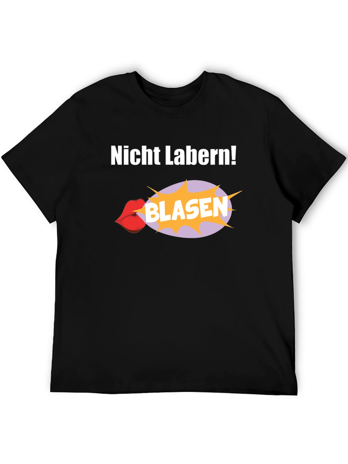 Nitcht Labern! Blasen Graphic T-Shirt
