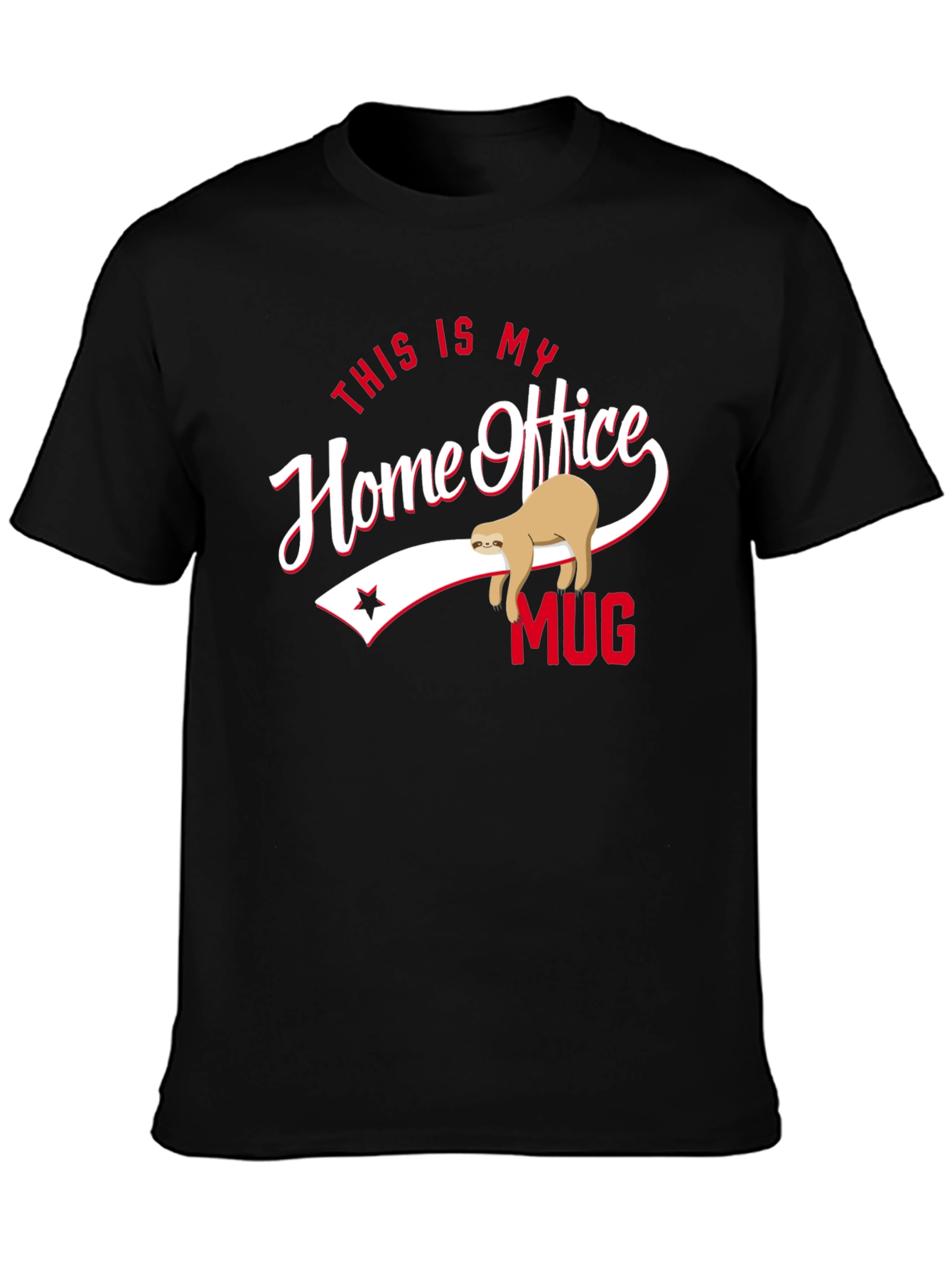 Home Office Mug Sloth Graphic Tee
