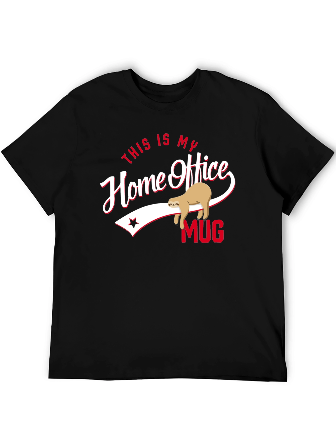 Home Office Mug Sloth Graphic Tee