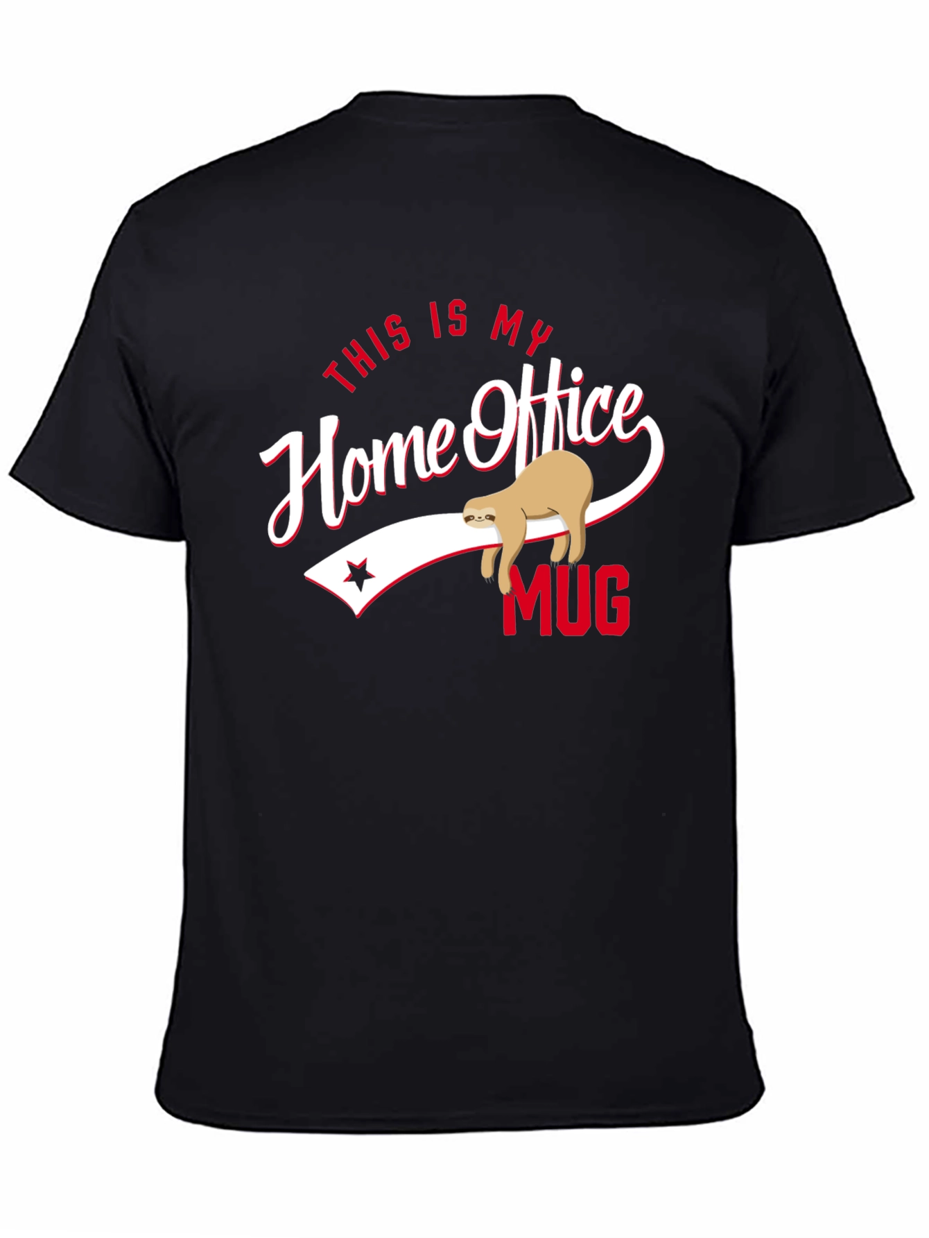 Home Office Mug Sloth Graphic Tee