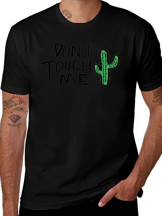 Dont Touch Me Cactus Graphic T-Shirt