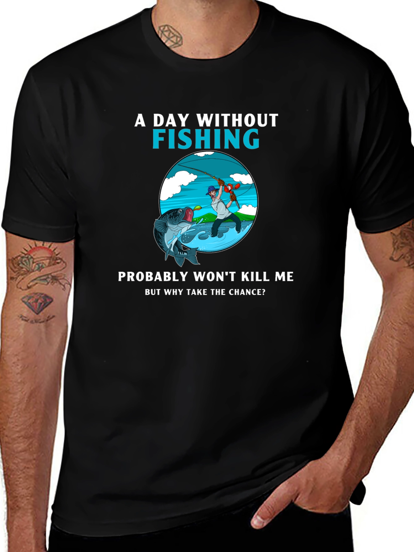 Fishing Humor T-Shirt - A Day Without Fishing