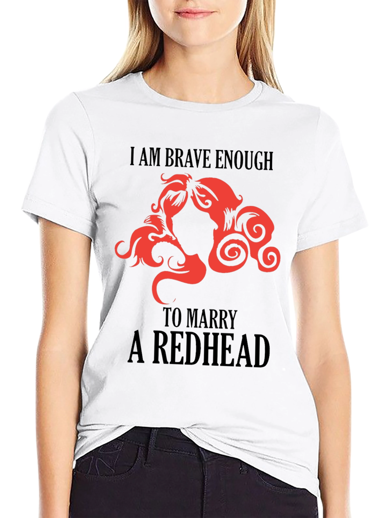 Brave Enough Redhead T-Shirt