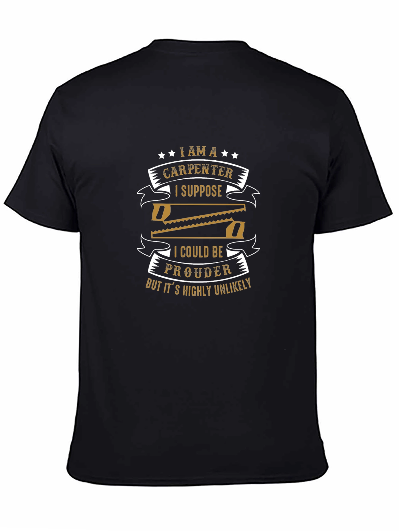 I am a Carpenter Mens Black Graphic T-Shirt