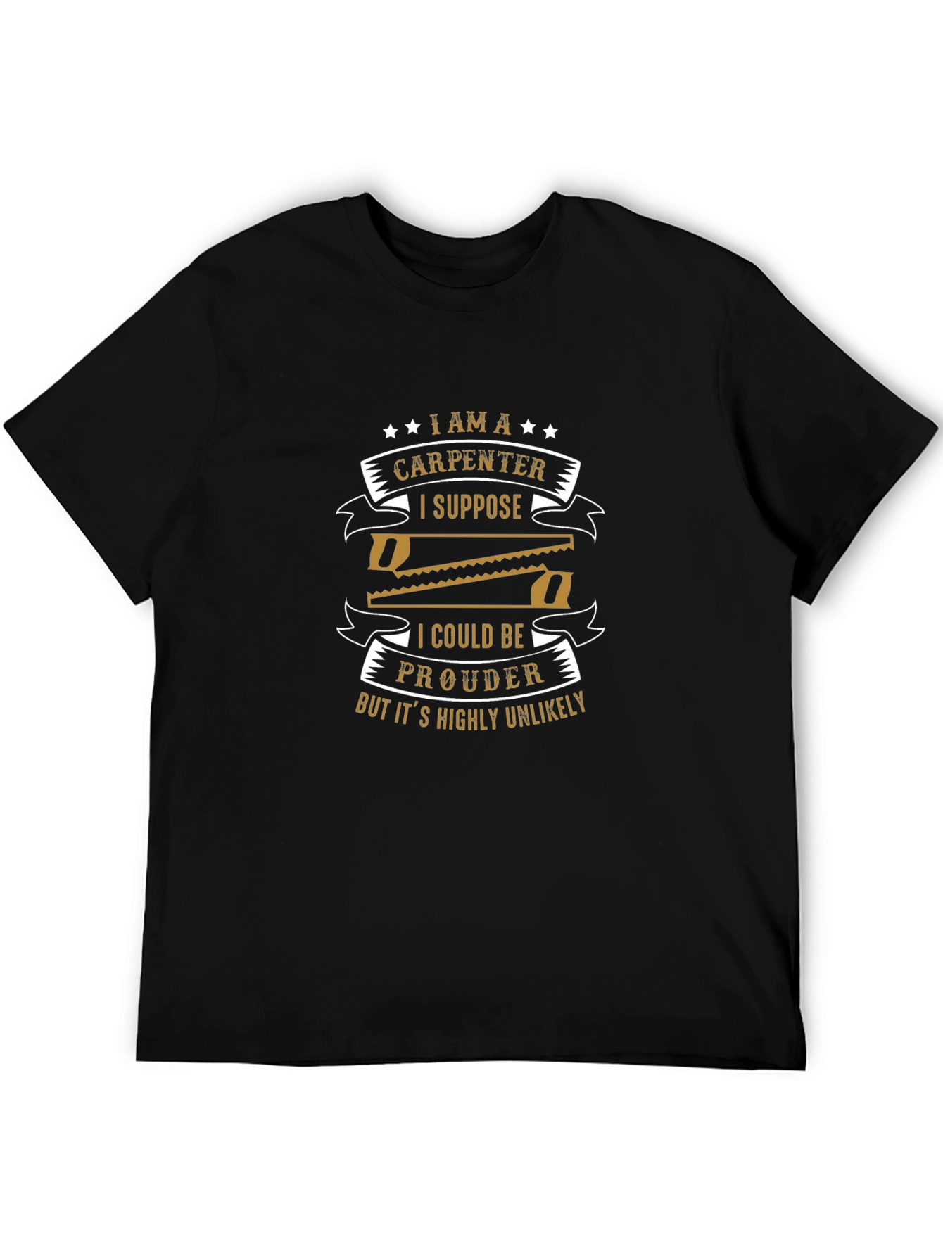 I am a Carpenter Mens Black Graphic T-Shirt