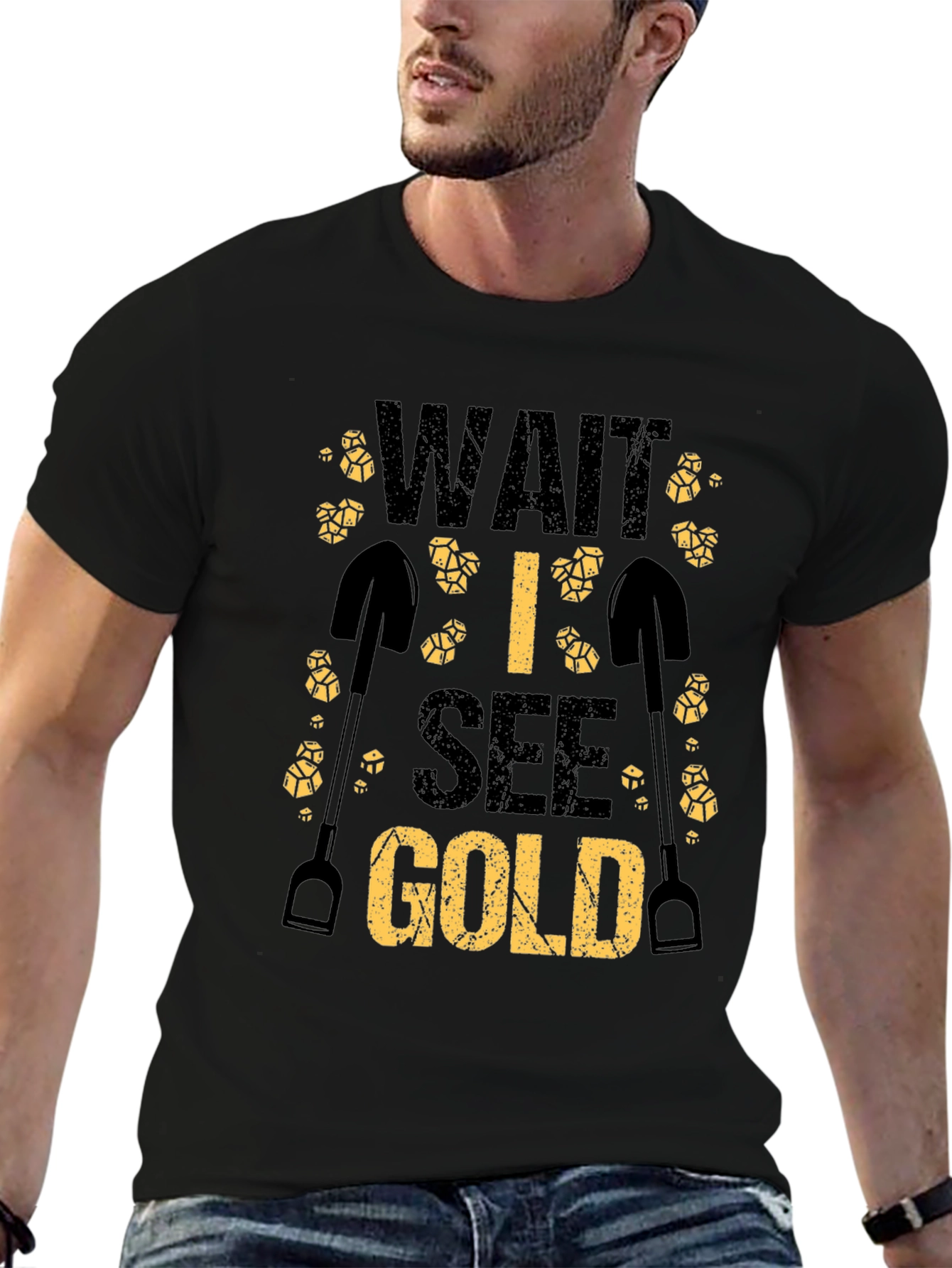 Wait I See Gold Funny Mining T-Shirt