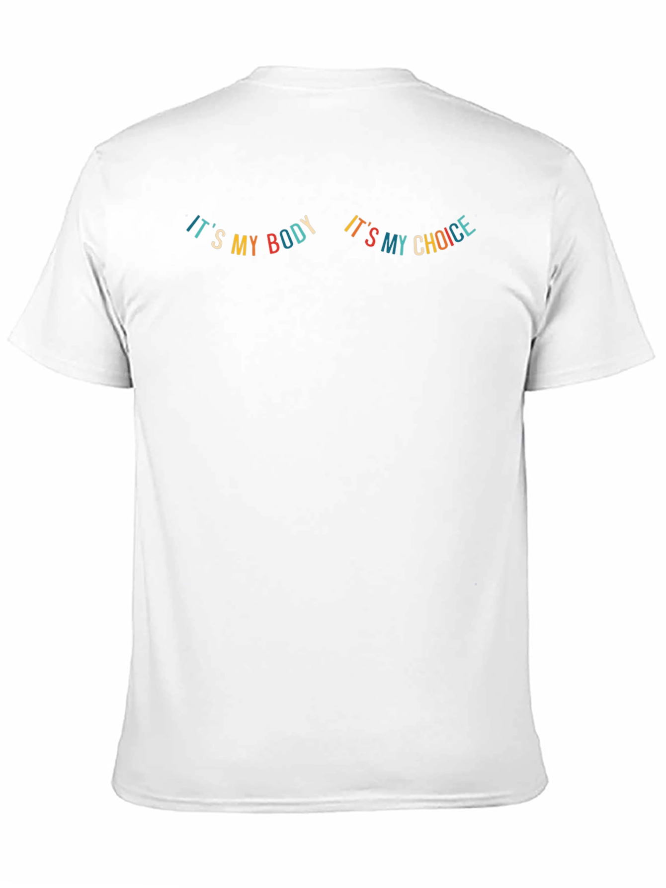 Pro-Choice My Body My Choice Graphic T-Shirt
