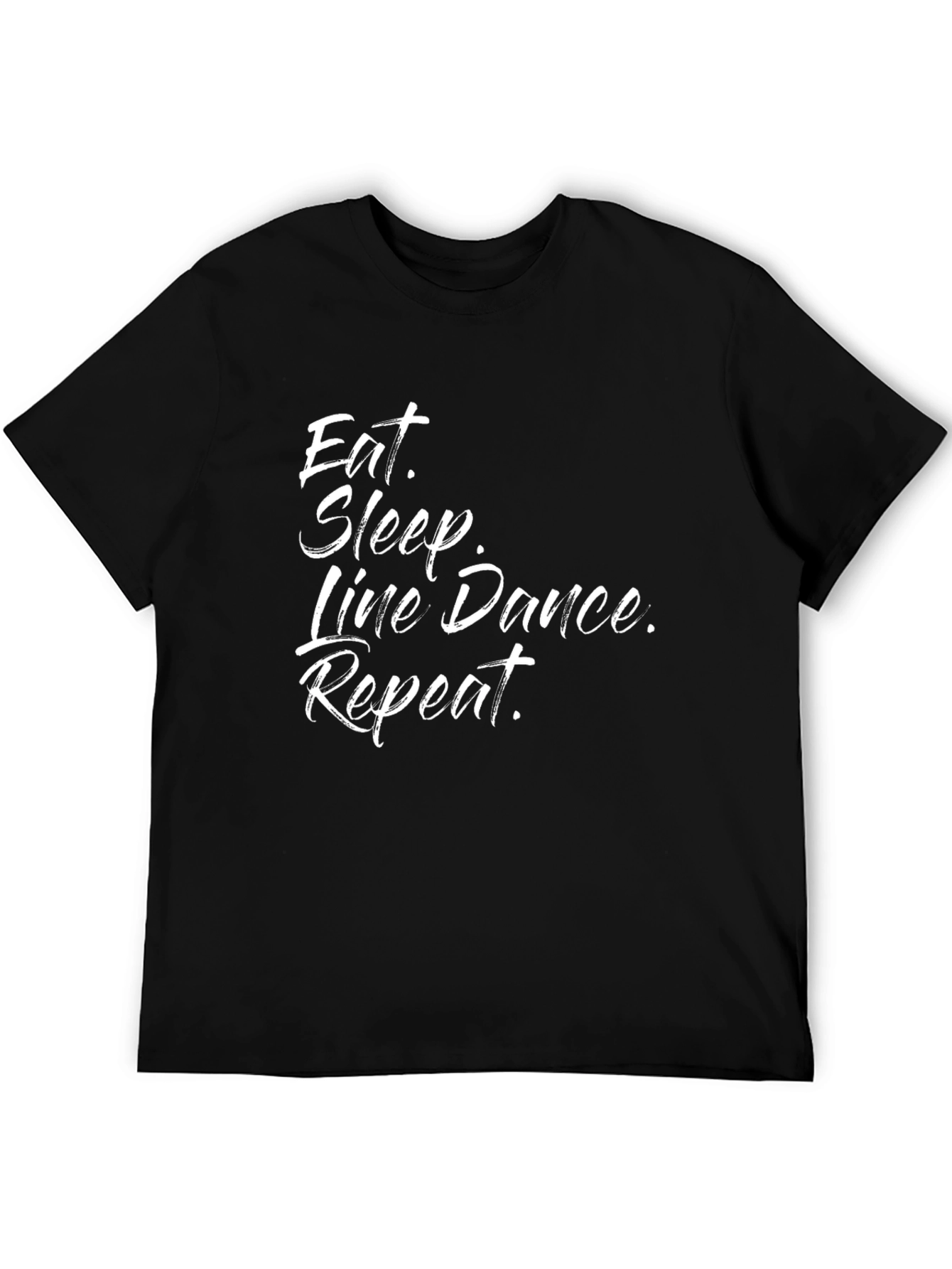 Eat Sleep Line Dance Repeat Black T-Shirt