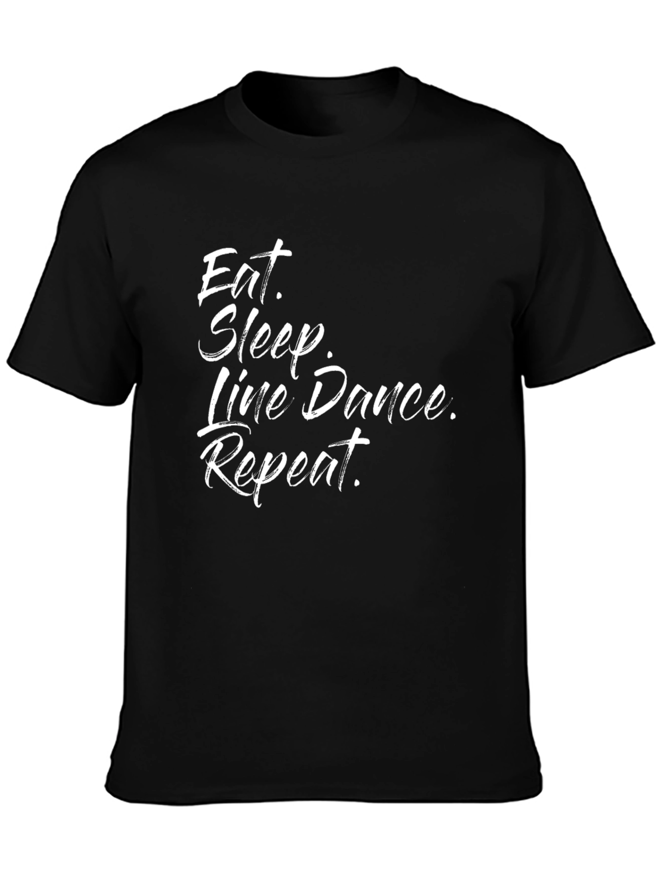 Eat Sleep Line Dance Repeat Black T-Shirt