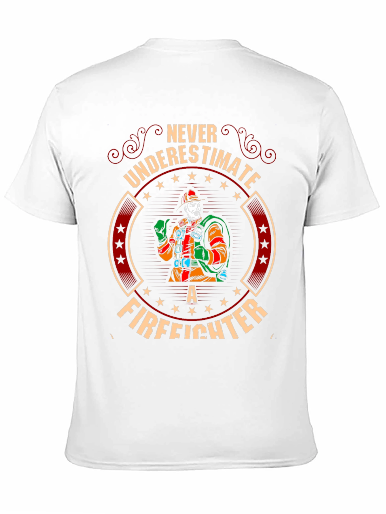 Firefighter Graphic T-Shirt - Never Underestimate