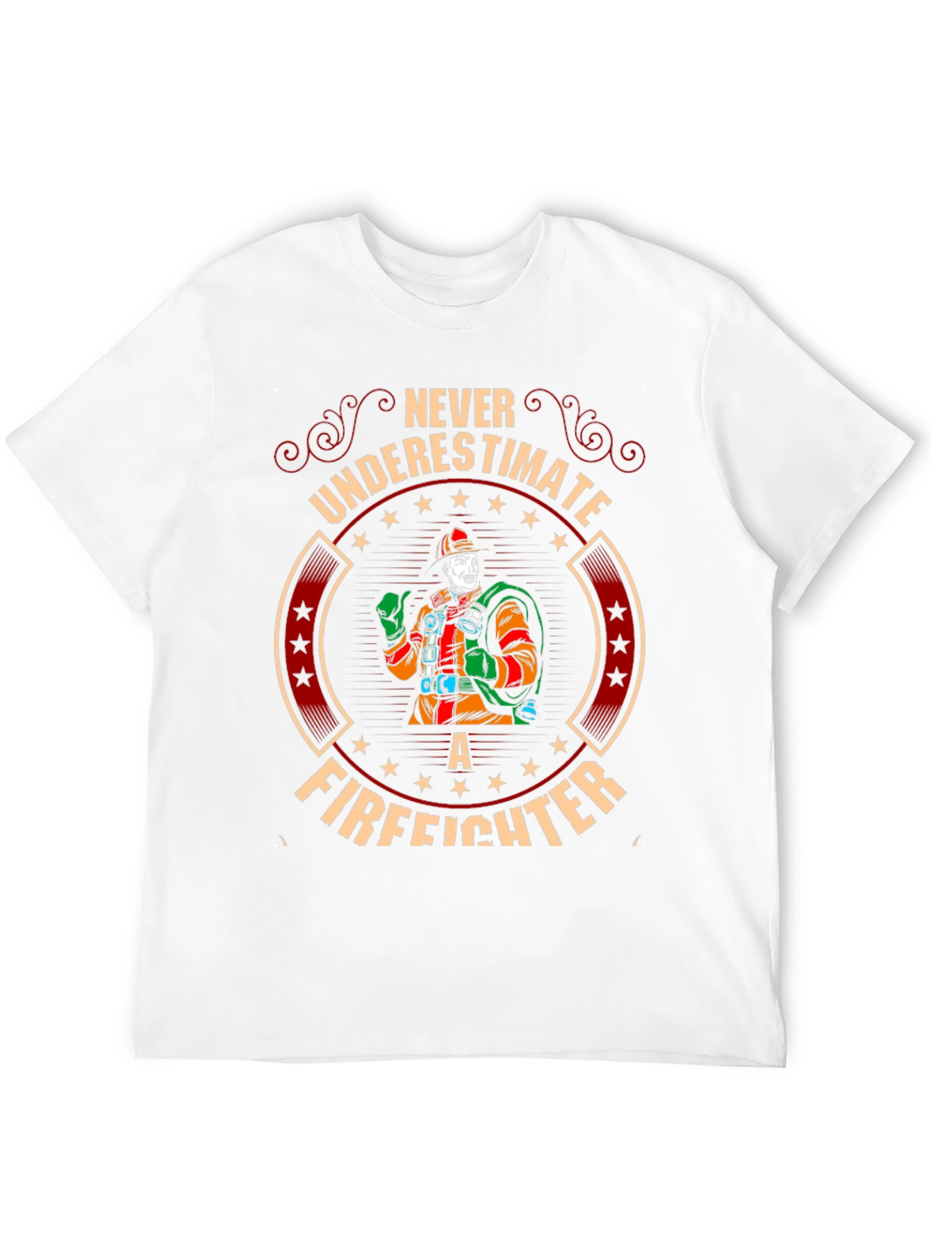 Firefighter Graphic T-Shirt - Never Underestimate