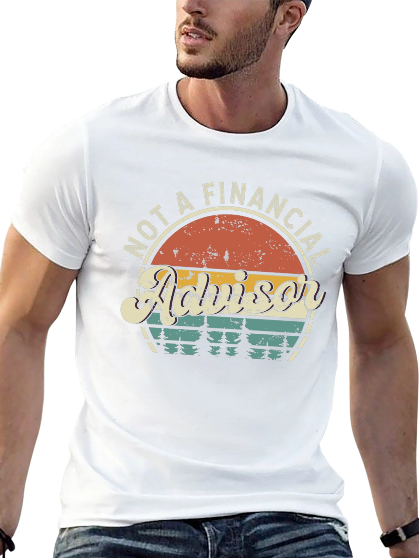 Not A Financial Advisor Graphic Tee